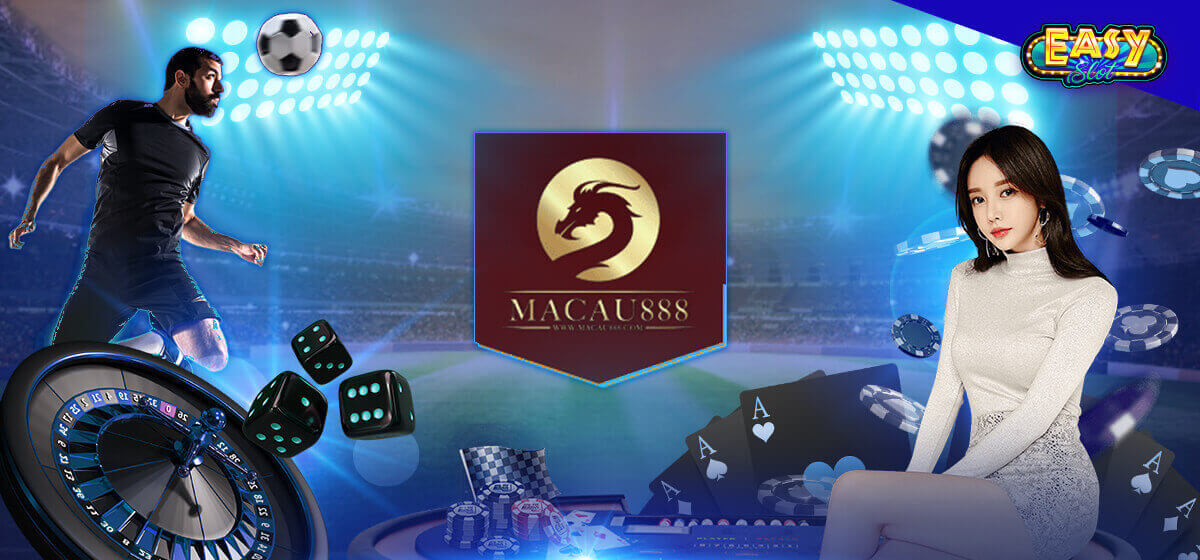 macau888 ทางเข้า มาเก๊า888 ฟรีสปิน คาสิโนออนไลน์